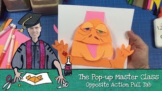 Pop-Up Master Class with Matthew Reinhart: Opposite Action Pull Tab