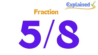 How to Simplify the Fraction 5/8v