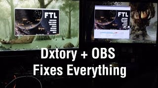 Dxtory + OBS: The Best Way to Stream or Capture Games | Tutorial