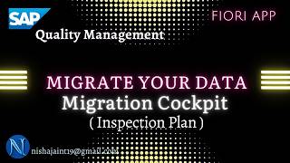 Migrate your Data Migration Cockpit, Inspection Plan Migration SAP S/4HANA Quality Management QM