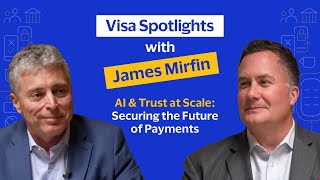 AI and Trust at Scale — Securing the Future of Payments