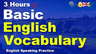 Want To Learn English? - 3 Hours of Basic English Vocabulary (with subtitles)