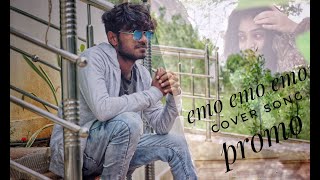 Emo emo cover song promo  | Raahu movie song