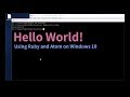 Hello World! - Using Ruby and Atom on Windows 10
