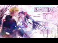 Nightcore - Beautiful In My Eyes (Lyrics)