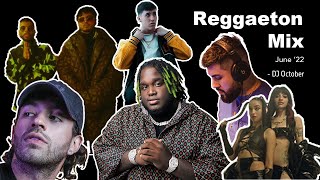 Reggaeton Mix 2022! (June) - DJ October