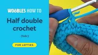 Left-handed crochet: How to do a half double crochet stitch (hdc)