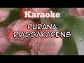 karaoke purana riassakkareng ǁ purana riassakkareng bugis karaoke