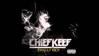 Cheif Keef - I Don't Like Ft Lil Reese