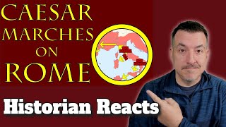 Caesar Marches on Rome - Historia Civilis Reaction