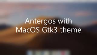 Antergos 18.8 with MacOS Mojave Theme | Best GTK3 Theme