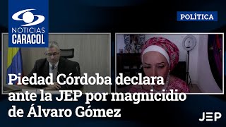 Piedad Córdoba declara ante la JEP por magnicidio de Álvaro Gómez
