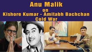 RARE - Anu Malik | Exclusive interview | Kishore Kumar - Amitabh Bachchan Cold War...