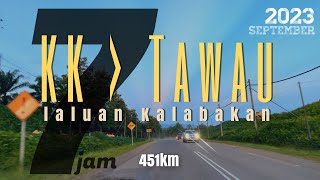 #jalan_b23 | KK-TWU Perjalanan ke Tawau dari Kota Kinabalu, Sabah melalui Kalabakan