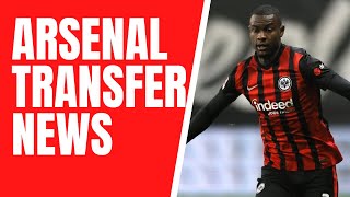 Arsenal transfer news | Evan N’Dicka’s to Arsenal ? | Chambers & Bissouma Updates