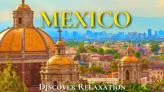 Beautiful Mexico with 3 Hours of Acoustic Guitar, Relaxing Music, Calm Instrumental Music