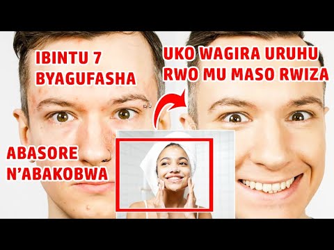 Uko Wagira Uruhu Rwiza Rwo Mu Maso/uruhu Rwiza Rwo Mu Maso/uko Wagira ...