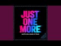 Just One More