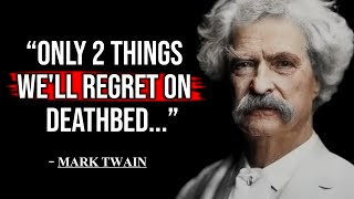 36 Quotes from MARK TWAIN that are Worth Listening To! | Life-Changing Quotes. @quotes2.9
