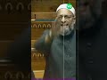 Asaduddin Owaisi In Parliament | ANGRY 😡 MOOD | Winter Session | Voice Of Owaisi