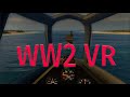 Oculus Quest 2 Journey (Part 207) - Starting Warplanes Battles Over Pacific Gameplay VR