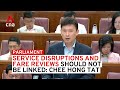 Chee Hong Tat on why public transport service standards should be separate from fare reviews