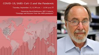 David Baltimore: “Virology and lessons from the AIDS pandemic” (9/15/2020)