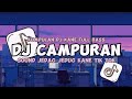 DJ CAMPURAN VIRAL TIKTOK 2024 SOUND JEDAG JEDUG KANE TIKTOK