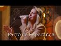 PACTO DE ESPERANÇA | Relembrando Canções | Adriana Arydes