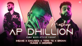 AP Dhillon Mashup | DJ Kamal | Kamal Music Official | Latest Mashup Song 2022