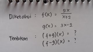 Penjumlahan Fungsi (f+g)(x) dan Pengurangan Fungsi (f-g)(x) | Matematika SMA