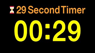 ⏱ 29 Second Timer / 🔊 Alarm / 👍 Simple Timer