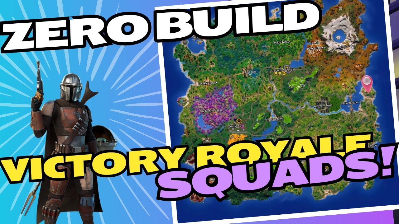 Fortnite Zero Build Victory Royale Squads Youtube
