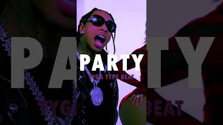 [FREE] Tyga Type Beat - "PARTY" | Type Beat 2023