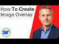 How To Create Image Overlay In Webflow