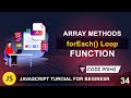 JavaScript Array Method - forEach() Function | Javascript Tutorial:34 | BY CodePrime