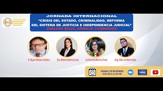 CRISIS DEL ESTADO, CRIMINALIDAD, REFORMA DEL SISTEMA DE JUSTICIA E INDEPENDENCIA JUDICIAL