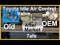 Toyota Corolla 7afe Idle Air Control Valve, Old vs After Market vs New OEM