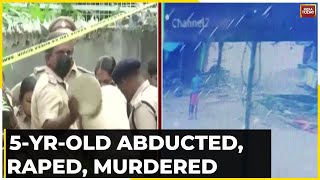Heart-Wrenching Horror From Kerala, 5-yr-Old Girl Brutally Raped And Murdered