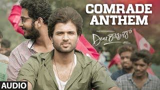 Comrade Anthem Audio | Dear Comrade Kannada | Vijay Deverakonda | Rashmika | Bharat Kamma