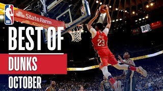 NBA's Best Dunks | October 2018-19 NBA Season
