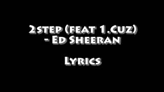 2step (feat 1.Cuz) - lyrics - with English translation