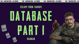 Database Part 1 - A Quick No-Nonsense Guide - Escape From Tarkov