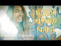 Velrose Pereira - BEBDO NOURO NAKA (Official Video)