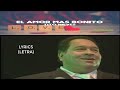 El amor mas bonito - Tito Nieves - Lyrics (letra)