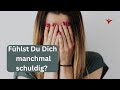 Wie entstehen Schuldgefühle und was sind die Folgen? - Teil 1