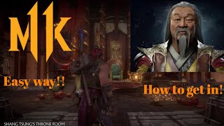 MK11: Shang Tsung Throne Room How To Get In The Easy Way!! *25 fatalities now*