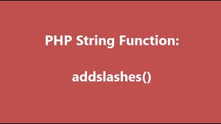 String Function in PHP - addslashes | PHP String Function | Knowledge Thrusters