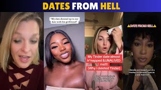 DATES FROM HELL — The Most Unbelievable First Dates Ever!