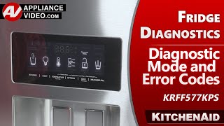 KitchenAid Refrigerator / Freezer - Diagnostics, Error Codes & Troubleshooting By Factory Tech.
